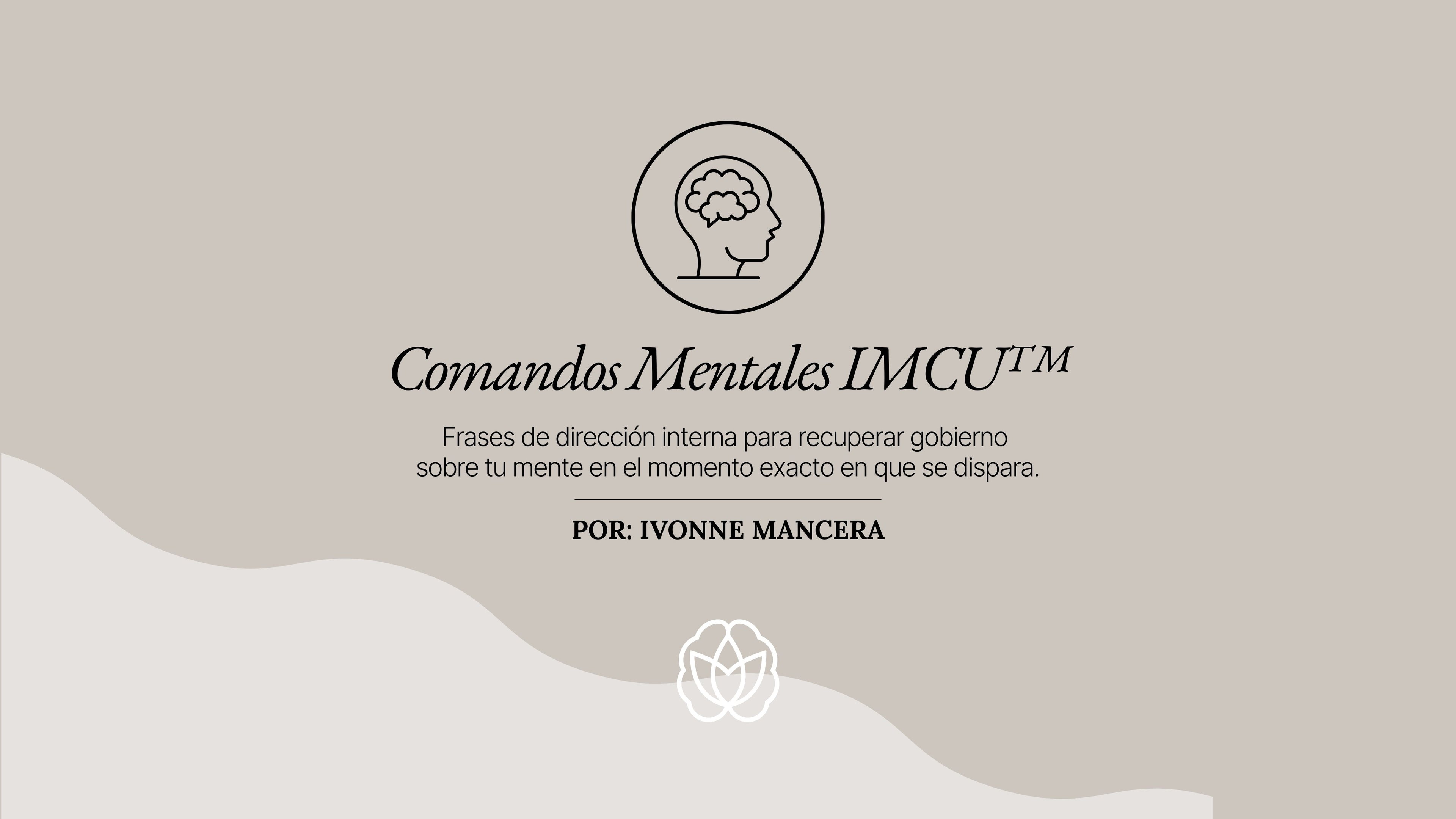 Comandos Mentales IMCU™️