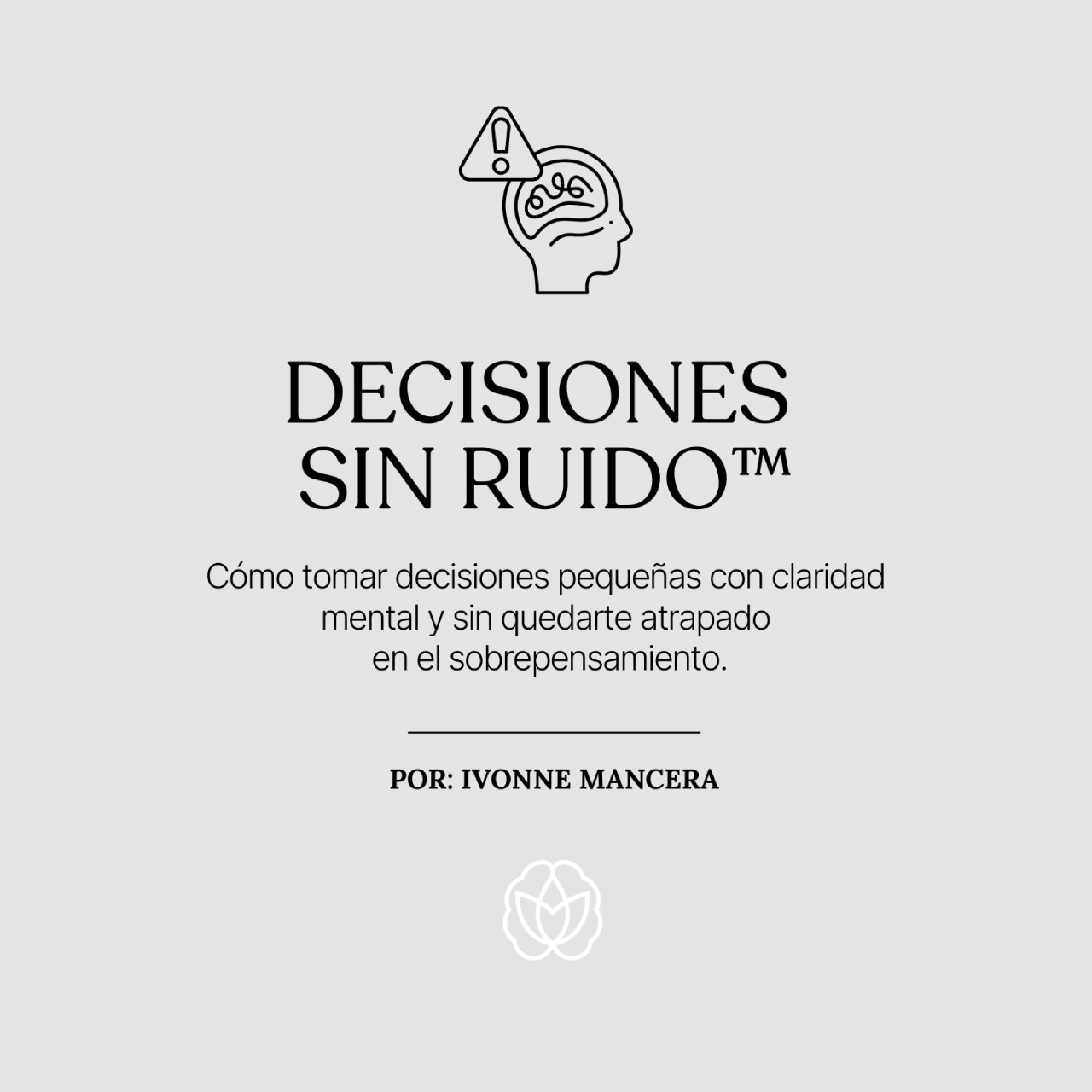 Decisiones sin Ruido